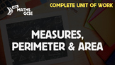 Measures, Perimeter & Area - Complete Unit of Work