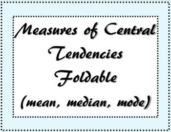 Preview of Measures of Center Foldable (mean, median, mode)