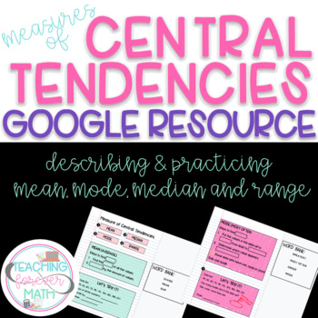 Preview of Measures of Central Tendencies Notes - GOOGLE - Distant Learning