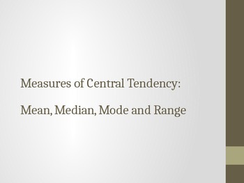 Preview of Measures of Central Tendency