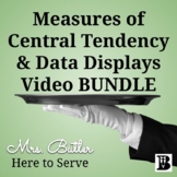 Measures of Central Tendency and Data Displays Video BUNDLE