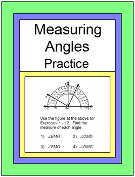 Preview of ANGLES: MEASURING ANGLES -  PRACTICE WITH 11 EXIT TICKETS