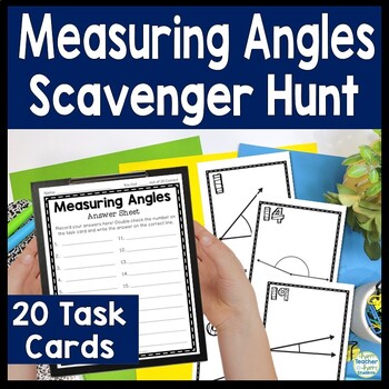 Preview of Measuring Angles Scavenger Hunt Game: 20 Measuring Angles Task Cards