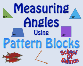 Preview of Measuring Angles Using Pattern Blocks