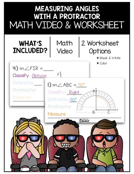 Preview of 4.MD.6: Measuring Angles With a Protractor Math Video and Worksheet