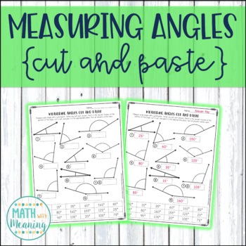 Preview of Measuring Angles with a Protractor Cut and Paste Worksheet Activity