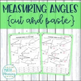 Measuring Angles with a Protractor Cut and Paste Worksheet