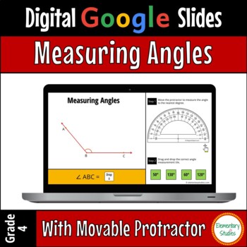 Preview of Measuring Angles with a Protractor - Digital Google Slides