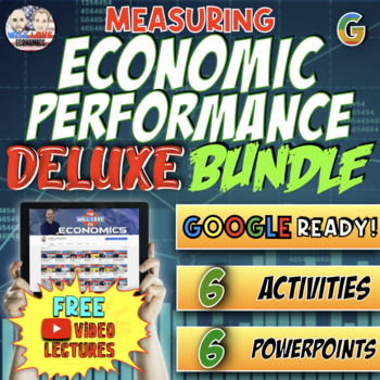 Preview of Measuring Economic Performance | Digital Learning | Deluxe Bundle