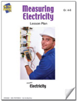 Measuring Electricity Lesson Plan by On The Mark Press | TPT
