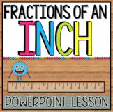 Measuring Fractions of an Inch Powerpoint Lesson