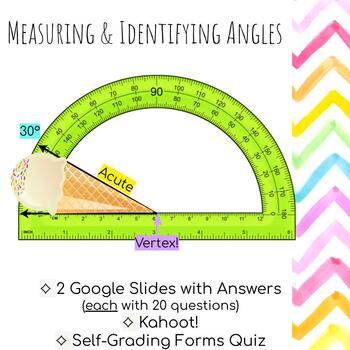 Preview of Measuring & Identifying Angles! Google Slides(x2), Forms (x1) & Kahoot (x1)!