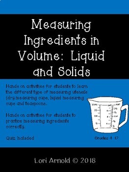 Preview of Cooking Measurement Activity  Ingredients In Volume:  Liquid and Solids