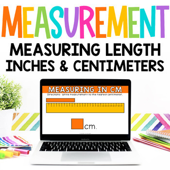 Measuring Length Inch and Centimeter Ruler Measurement Activities 2.MD ...