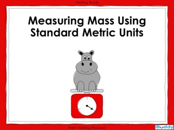 Preview of Measuring Mass Using Standard Metric Units