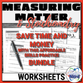 Stoichiometry and Measuring Matter Worksheet BUNDLE