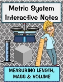 Measuring Metrics review Length, Mass, Volume notes includ