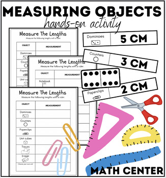Preview of Measuring Objects | Measurement | cm and mm | Math Center Using Rulers