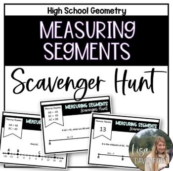 Preview of Measuring Segments - High School Geometry Scavenger Hunt