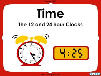 time the 12 and 24 hour clock by the teaching buddy tpt