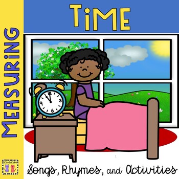 Preview of Telling Time Morning Meeting Songs and Rhymes, Calendar, Days of Week, Clocks