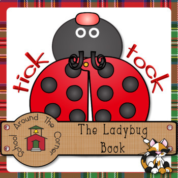 Preview of Measuring Time to hour and half hour Ladybug Book
