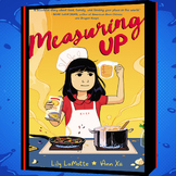 Measuring Up by Lily LaMotte Graphic Novel Study/Editable/