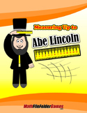 Measuring Up to Abe Lincoln {Measurement Activity)