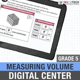 Measuring Volume  - 5th Grade Digital, Interactive Math Center