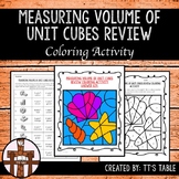 Measuring Volume of Unit Cubes Review Coloring Activity
