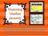 Measuring Weather Jeopardy Game