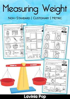 Preview of Measuring Weight Worksheets: Non-Standard | Customary | Metric