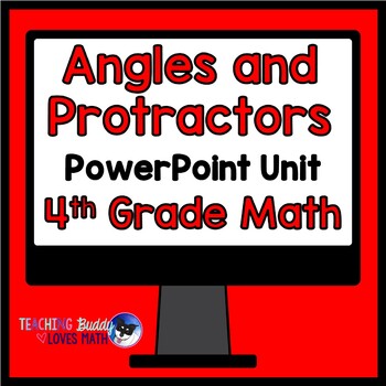 Preview of Measuring Angles with Protractors Math Unit 4th Grade Distance Learning