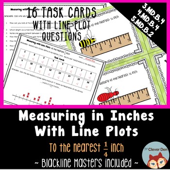 Preview of Measure to the Nearest 1/4 Inch Task Cards - Make a Line Plot - Answer Questions