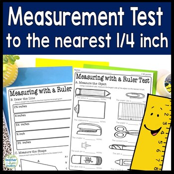 Preview of Measuring in Inches Test: Measuring with a Ruler Quiz (to the 1/4 inch)
