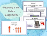 Measuring in the Kitchen Google Slides