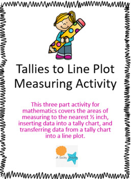 Preview of Measuring to Half Inch/Tally Chart/Line Plot Activity Packet