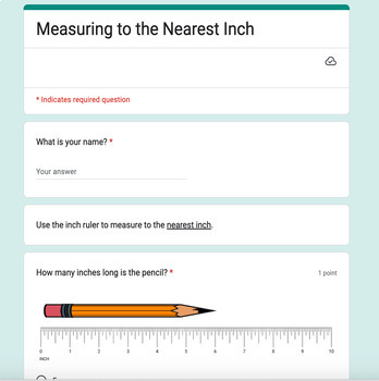 Preview of Measuring to the Nearest Inch Google Form Assessment