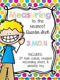 Measuring to the Nearest Quarter Inch FREEBIE