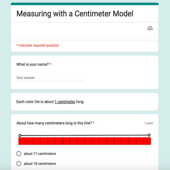 Preview of Measuring with a Centimeter Model Google Form Assessment