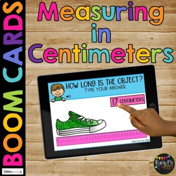 Preview of Measuring with a Ruler in CENTIMETERS BOOM CARDS™ Length Digital Learning Game