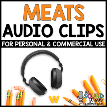 Preview of Meats Audio Clips | Sound Files for Digital Resources