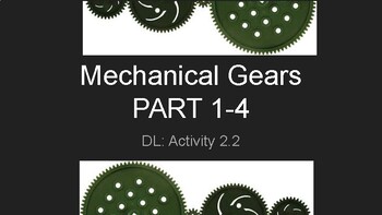 Preview of Mechanical Gears 2.2 Distance Learning Activity (2.2) PLTW
