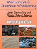 Mechanical and Chemical Weathering Interactive Webquest