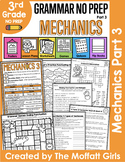 Mechanics Part 3 NO PREP (Grammar)