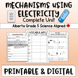 Mechanisms Using Electricity Unit - Alberta Grade 5 Aligne