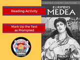 Medea Reading Activity: Mark Up the Text