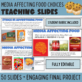 Media Affecting Food Choices: Engaging Teaching Slides