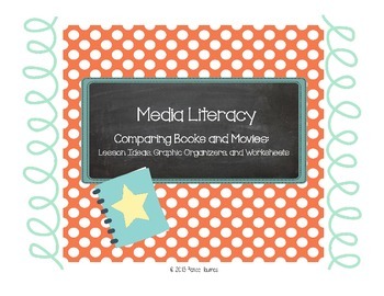 Preview of Media Literacy: Comparing Books and Movies Bundle