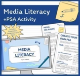 Media Literacy + Create Your Own Public Service Announceme